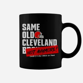 Official Same Old Cleveland Not Anymore There's A New Breed In Town Coffee Mug - Monsterry CA