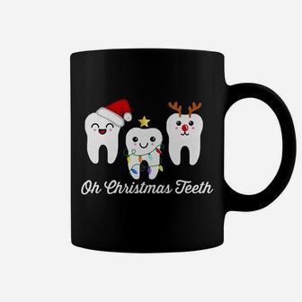 Oh Christmas Teeth Funny Dental Holiday Dentist Hygienist Coffee Mug | Crazezy