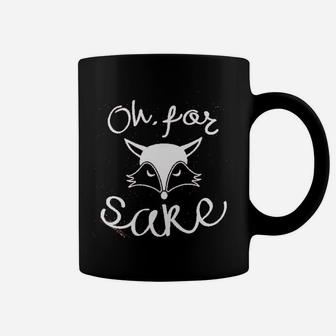 Oh For Fox Sake Coffee Mug - Thegiftio UK
