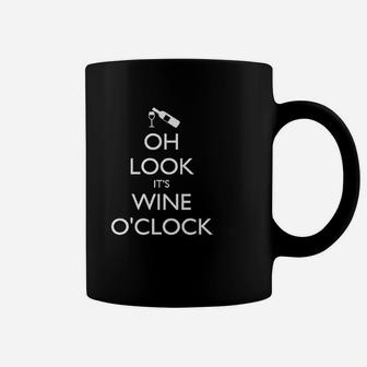 Oh Look It Is Wine O'clock Coffee Mug | Crazezy AU
