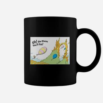 Oh The Places You Will Go Coffee Mug | Crazezy DE