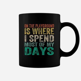 On The Playground Is Where I Spend Most Of My Days Retro Coffee Mug | Crazezy