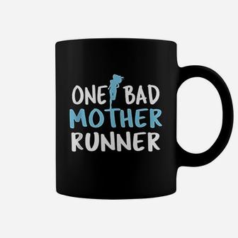 One Bad Mother Runner Mother Day Marathon 5K Coffee Mug | Crazezy