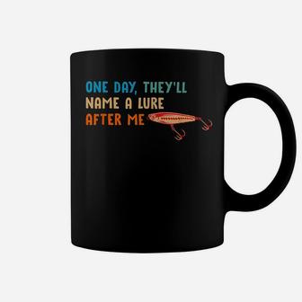 One Day They'll Name A Lure After Me Fishing Lover Coffee Mug | Crazezy