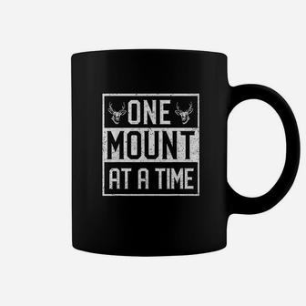 One Mount At A Time Coffee Mug | Crazezy AU