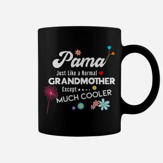 Pama Just Like Grandma Except Much Cooler Coffee Mug | Crazezy CA