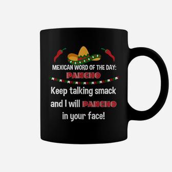 Pancho In The Face Play On Words Gag Gift Drinking Tee Shirt Coffee Mug | Crazezy DE