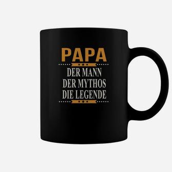Papa - Der Mann, Der Mythos, Die Legende Schwarzes Tassen für Väter - Seseable