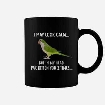 Parrot I May Look Calm I Have Bitten You 3 Times Coffee Mug - Thegiftio UK