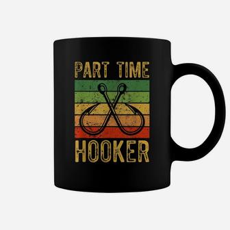 Part Time Hooker Fischerman Coffee Mug | Crazezy DE