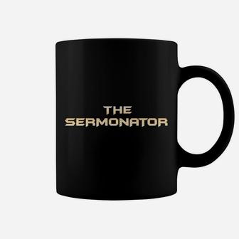 Pastor Appreciation Gifts - The Sermonator Funny Preacher Coffee Mug | Crazezy CA