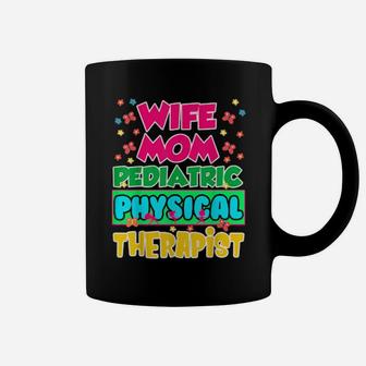 Pediatric Pt Therapist Wife Physical Therapy Coffee Mug - Monsterry CA