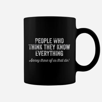 People Who Think They Know Everything Coffee Mug - Thegiftio UK