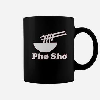 Pho Sho Vietnamese Food Ramen Noodles Bowl Coffee Mug - Thegiftio UK