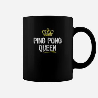 Ping Pong Queen Women Girls Player Table Tennis Funny Gift Coffee Mug | Crazezy UK