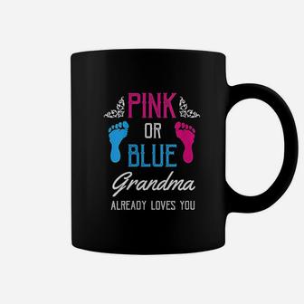 Pink Or Blue Grandma Loves You Coffee Mug | Crazezy