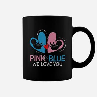 Pink Or Blue We Love You Coffee Mug | Crazezy AU