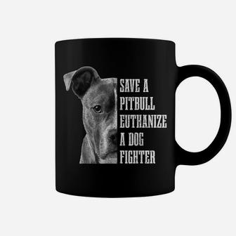 Pitbull Save A Pitbull Funny Dog Rescue Pitbull Mom Dad Coffee Mug | Crazezy