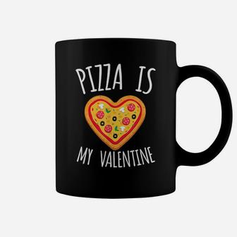 Pizza Is My Valentine Coffee Mug - Monsterry DE