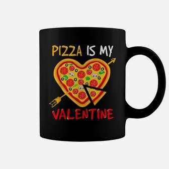 Pizza Is My Valentine Valentines Day Coffee Mug - Monsterry