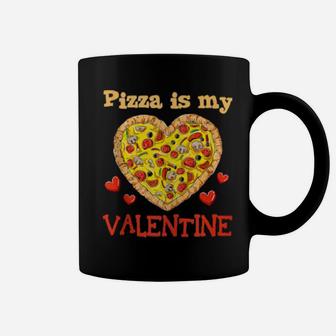 Pizza Is My Valentine Valentines Day Pizza Heart Boys Coffee Mug - Monsterry