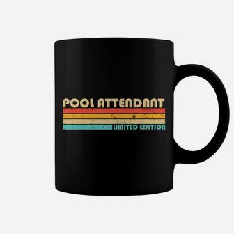Pool Attendant Funny Job Title Profession Birthday Worker Coffee Mug | Crazezy