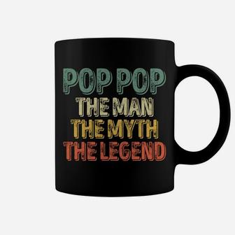Pop Pop The Man The Myth The Legend Shirt Christmas Gift Coffee Mug | Crazezy DE