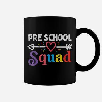 Pre School Squad First Day Of Preschool Boys Girls Teacher Coffee Mug | Crazezy