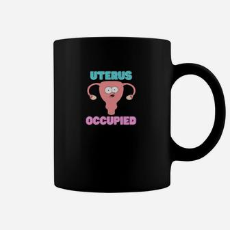 Pregnancy Reveal Uterus Occupied Expecting Mother Coffee Mug - Monsterry