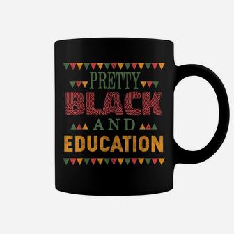 Pretty Black And Education African American History Month Coffee Mug | Crazezy