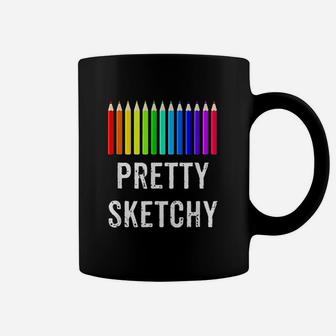 Pretty Sketchy Fun Art Lover Colored Pencils Artists Coffee Mug | Crazezy CA