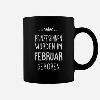 Prinzessinnen Geboren im Februar Tassen, Schwarzes Geburtstag Tee - Seseable