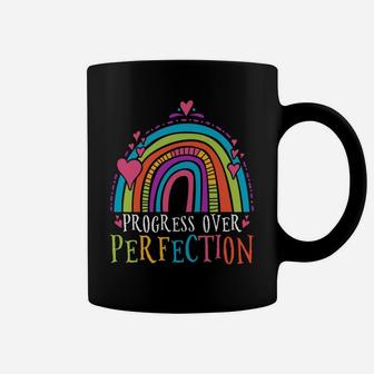 Progress Over Perfection Teacher Sweatshirt Coffee Mug | Crazezy