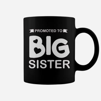 Promoted To Big Sister Coffee Mug | Crazezy