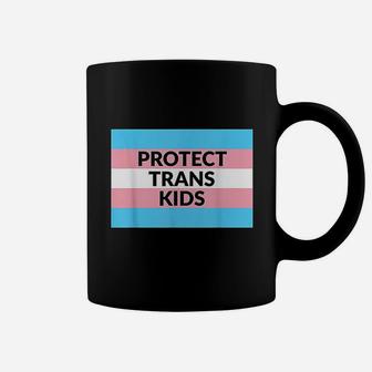 Protect Trans Flag Transgender Lgbtq Pride Coffee Mug | Crazezy AU