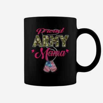 Proud Army Mama Shirt Us Dog Tag Pride Military Mom Gifts Coffee Mug | Crazezy CA
