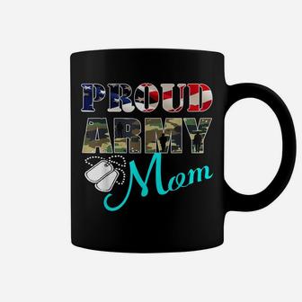 Proud Army Mom T Shirt - Military Family Shirts Mother Gifts Coffee Mug | Crazezy AU