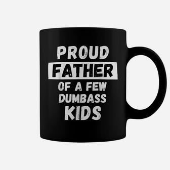 Proud Father Of A Few Kids - Funny Daddy & Dad Joke Gift Coffee Mug | Crazezy UK