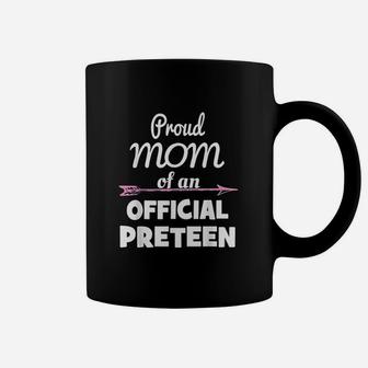 Proud Mom Of An Official Preteen 12Th Birthday 12 Years Old Coffee Mug | Crazezy