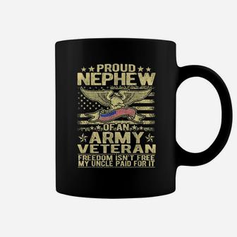Proud Nephew Of An Army Veteran - Military Veterans Family Coffee Mug | Crazezy AU