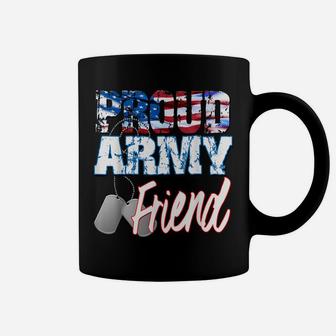 Proud Patriotic Usa Army Friend Usa Flag Military Men Women Coffee Mug | Crazezy CA