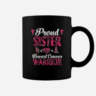 Proud Sister Awareness Warrior Pink Ribbon Coffee Mug | Crazezy CA