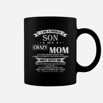 Proud Son Of A Crazy Mom Coffee Mug - Thegiftio UK
