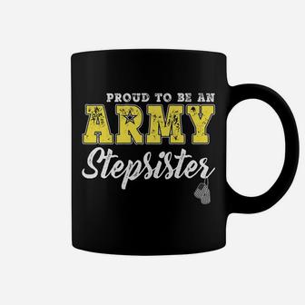 Proud To Be An Army Stepsister Dog Tags Military Step-Sister Coffee Mug | Crazezy