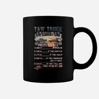 Proud Tow Truck Operator Coffee Mug | Crazezy