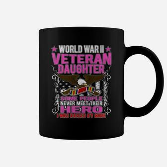 Proud World War 2 Veteran Daughter Military Ww 2 Family Gift Coffee Mug | Crazezy DE