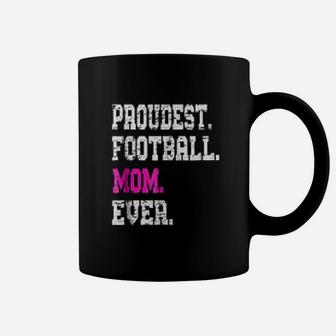 Proudest Football Mom Ever Coffee Mug - Thegiftio