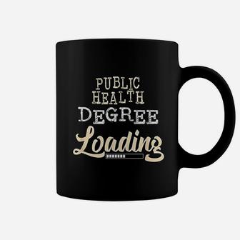 Public Health Degree Loading College Graduate Coffee Mug - Thegiftio
