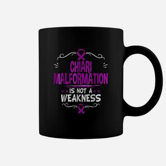 Purple Ribbon Chiari Malformation Is Not A Weakness Coffee Mug | Crazezy