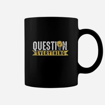 Rational Mind Question Conspiracy Theorist Everything Gift Coffee Mug | Crazezy CA